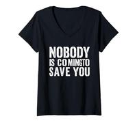 Women's Nobody is Coming to Save You Gym Workout Motivation V-Neck T-Shirt
