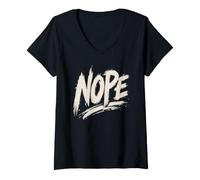 Women's Nope Sarcastic Grunge Bold Negative Statement Funny No V-Neck T-Shirt