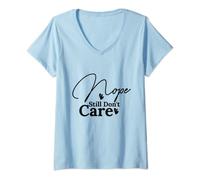 Womens Nope Still Don't Care Sarcastic V-Neck T-Shirt