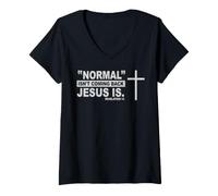 Women's Normal Isnt Coming Back Jesus is Revelation Christian Quote V-Neck T-Shirt