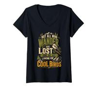 Women's Not All Who Wander are Lost Some are Looking for Cool Birds V-Neck T-Shirt