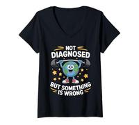 Womens Not Diagnosed But Something Is Wrong Mental Health Earth V-Neck T-Shirt