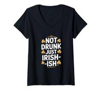 Womens Not Drunk Just Irish Ish St Patricks Humor V-Neck T-Shirt