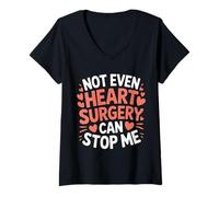 Womens Not Even Heart Surgery Can Stop Me Cardiac Survivor |- V-Neck T-Shirt