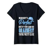 Womens Not Everyone’s Flawless But You Can Do Glaziery V-Neck T-Shirt