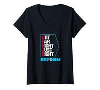 Womens Not Far Right Just Right - Reform UK Patriotic Political V-Neck T-Shirt