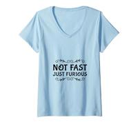 Women's NOT Fast, JUST Furious V-Neck T-Shirt