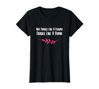 Womens Not Fragile Like A Flower Fragile Like A Bomb Woman T-Shirt