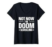 Women's Not Now - I'm Doom Scrolling V-Neck T-Shirt