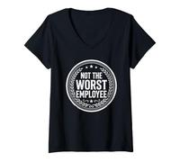 Women's Not The Worst Employee Funny Office Sarcastic V-Neck T-Shirt