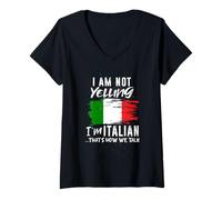 Women's Not Yelling Im Italian Thats How We Talk Funny Italian Italy V-Neck T-Shirt