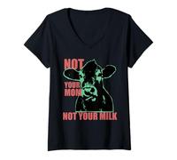 Womens NOT YOUR MOM NOT YOUR MILK Anti Dairy Vegan Animal Love V-Neck T-Shirt