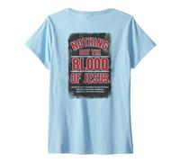 Womens Nothing But The Blood of Jesus Redemption Grace V-Neck T-Shirt