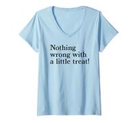 Women's Nothing Wrong with A Little Treat Funny Dessert Food Humor V-Neck T-Shirt