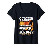 Women's October is ADHD Awareness Month But for Me Its Every Day V-Neck T-Shirt