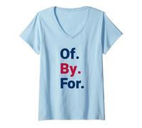 Women's of By for Democracy Bold Civic Statement V-Neck T-Shirt