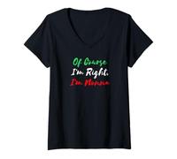 Womens Of Course I'm Right I'm Nonna Italian Grandma V-Neck T-Shirt