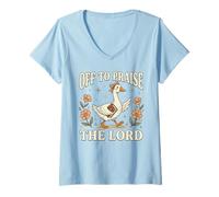 Women's Off to Praise The Lord Goose Bible Christian V-Neck T-Shirt