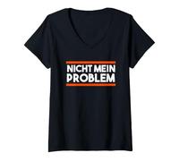Women's Office Humour Sarcasm Saying Ähm Nö Sorry Nicht Mein Problem V-Neck T-Shirt
