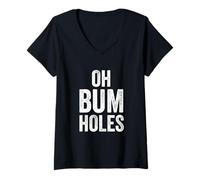 Womens Oh Bum Holes - Profanity Funny Humour V-Neck T-Shirt