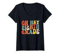 Women's Oh Hey Eighth Grade Back to School Teacher Kids 8th Grade V-Neck T-Shirt