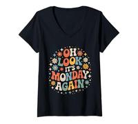 Womens Oh Look It's Monday Again Sarcasm Tired Routine |- V-Neck T-Shirt