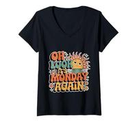 Womens Oh Look It's Monday Again Sarcasm Tired Routine - V-Neck T-Shirt