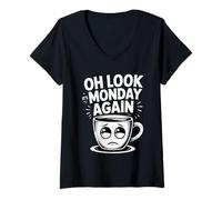 Womens Oh Look It's Monday Again Sarcasm Tired Routine - V-Neck T-Shirt