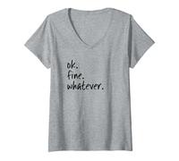 Womens OK Fine Whatever Ironic Sarcastic Funny Okay T-Shirt V-Neck T-Shirt