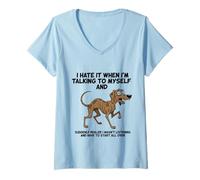 Women's Old Dog I Hate IT When I’M Talking to Myself Sarcastic V-Neck T-Shirt