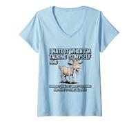 Women's Old Goat I Hate IT When I’M Talking to Myself Sarcastic V-Neck T-Shirt