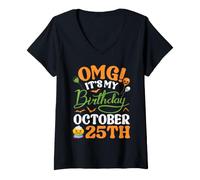 Women's OMG It's My Birthday On October 25th Happy to Me Boys Girls V-Neck T-Shirt