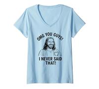 Womens OMG You Guys I Never Said That Funny Jesus Quote V-Neck T-Shirt