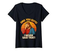 Womens OMG You Guys Thats Not What I Said I Never Said That Jesus V-Neck T-Shirt