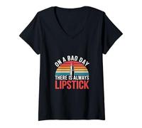 Womens On A Bad Day There Is Always Lipstick Women Confidence --- V-Neck T-Shirt