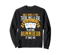 Womens Once Upon A Time There Was A Girl Playing Rummikub Sweatshirt
