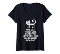 Women's One Day Things Will Get Better Until Then Here is A Cat V-Neck T-Shirt