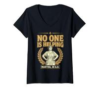 Women's One is Helping Martha Sarcasm Bible Verse History Martha V-Neck T-Shirt