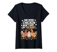 Womens One More Chicken Funny Chicken Farmer Quote V-Neck T-Shirt