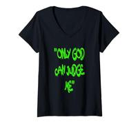 Womens Only God Can Judge Me T-Shirt - Bold & Powerful Statement V-Neck T-Shirt