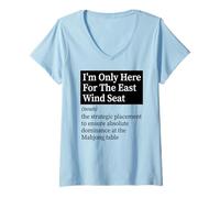 Women's Only Here for The East Wind Seat Definition V-Neck T-Shirt