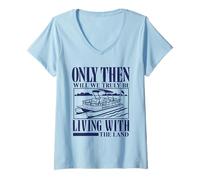 Womens Only Then Will We Truly Be Living with The Land Pontoon Meme V-Neck T-Shirt