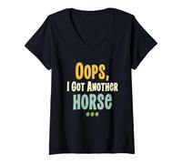 Women's Oops I Got Another Horse Funny Horse Lover Equestrian Humor V-Neck T-Shirt