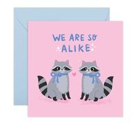 Womens or Mens Greeting Card - "We Are So Alike" Raccoons - Gifts for Friends, Besties, BFF, Boyfriend, Girlfriend, Babe, Sister, Colleagues - Galentines, Friendship Celebration - Comes with Stickers