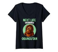 Womens Orangutans Next Life i Want to be an Orangutan V-Neck T-Shirt