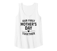 Womens Our First Mother's Day Together - Mama Tank Top
