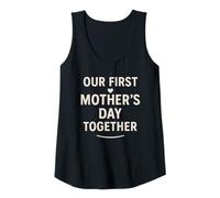 Womens Our First Mother's Day Together - Mama Tank Top