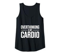 Womens Overthinking is My Cardio Funny Anxiety Tank Top