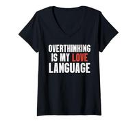 Womens Overthinking Is My Love Language V-Neck T-Shirt
