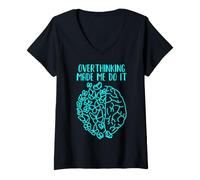 Women's Overthinking Made Me Do It V-Neck T-Shirt